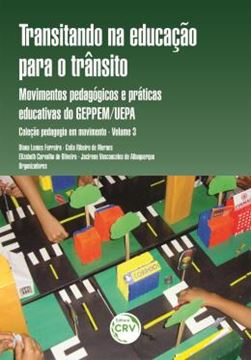 Imagem de TRANSITANDO NA EDUCACAO PARA O TRANSITO