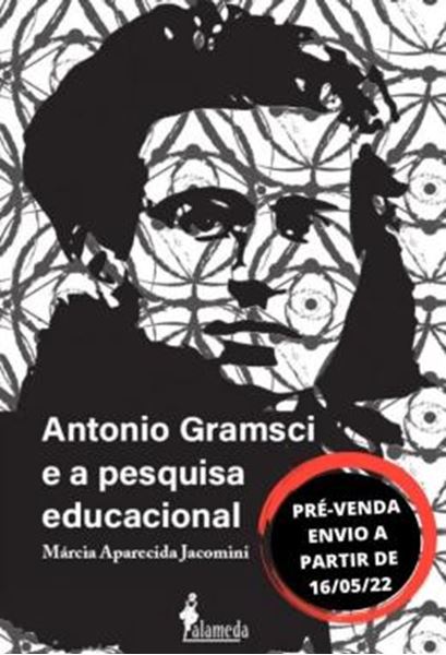 Picture of ANTONIO GRAMSCI E A PESQUISA EDUCACIONAL