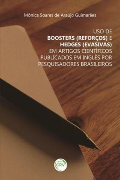 Picture of USO DE BOOSTERS (REFORCOS) E HEDGES (EVASIVAS) EM ARTIGOS CIENTIFICOS PUBLICADOS EM INGLES POR PESQUISADORES BRASILEIROS