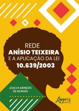 Imagem de REDE ANISIO TEIXEIRA E A APLICACAO DA LEI 10. 639/2003