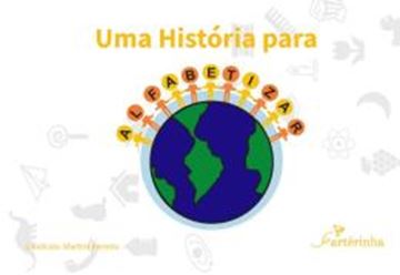 Imagem de UMA HISTORIA PARA ALFABETIZAR - VOLUME 1