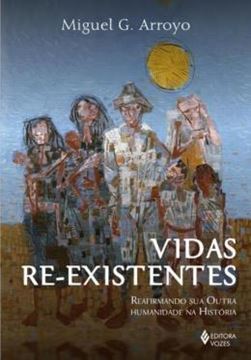 Imagem de VIDAS RE-EXISTENTES