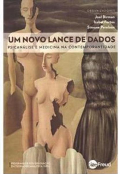 Picture of UM NOVO LANCE DE DADOS - PSICANALISE E MEDICINA NA CONTEMPORANEIDADE