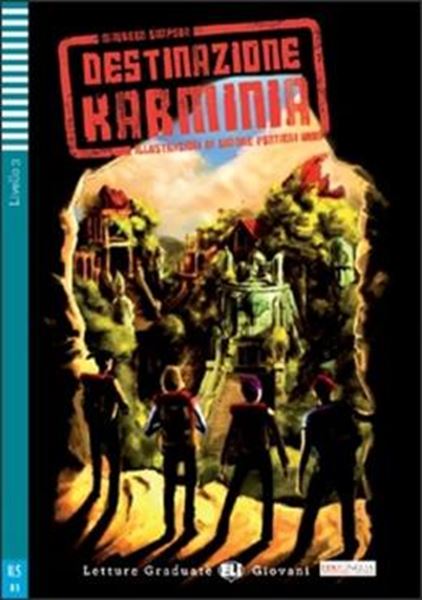 Picture of DESTINAZIONE KARMINIA - LETTURE GRADUATE ELI GIOVANI B1 - DOWNLOADABLE MULTIMEDIA
