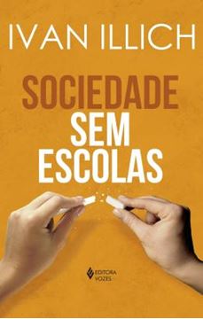 Imagem de SOCIEDADE SEM ESCOLAS