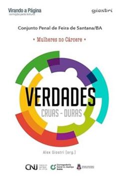 Imagem de VERDADES - CRUAS - DURAS - VOLUME 1 - MULHERES NO CARCERE
