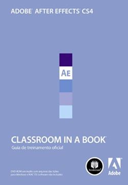 Imagem de ADOBE AFTER EFFECTS CS4 - CLASSROOM IN A BOOK - GUIA DE TREINAMENTO OFICIAL