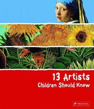 Imagem de 13 ARTISTS CHILDREN SHOULD KNOW