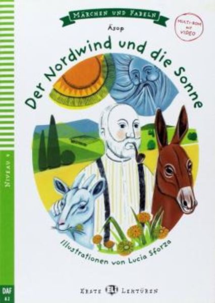 Picture of DER NORDWIND UND DIE SONNE - ERSTE ELI-LEKTUREN MARCHEN UND FABELN A2 - DOWNLOADABLE MULTIMEDIA