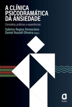 Imagem de A CLINICA PSICODRAMATICA DA ANSIEDADE