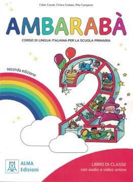 Imagem de AMBARABA 2 - LIBRO DELLO STUDENTE + AUDIO E VIDEO ONLINE - 2ª EDIZIONE